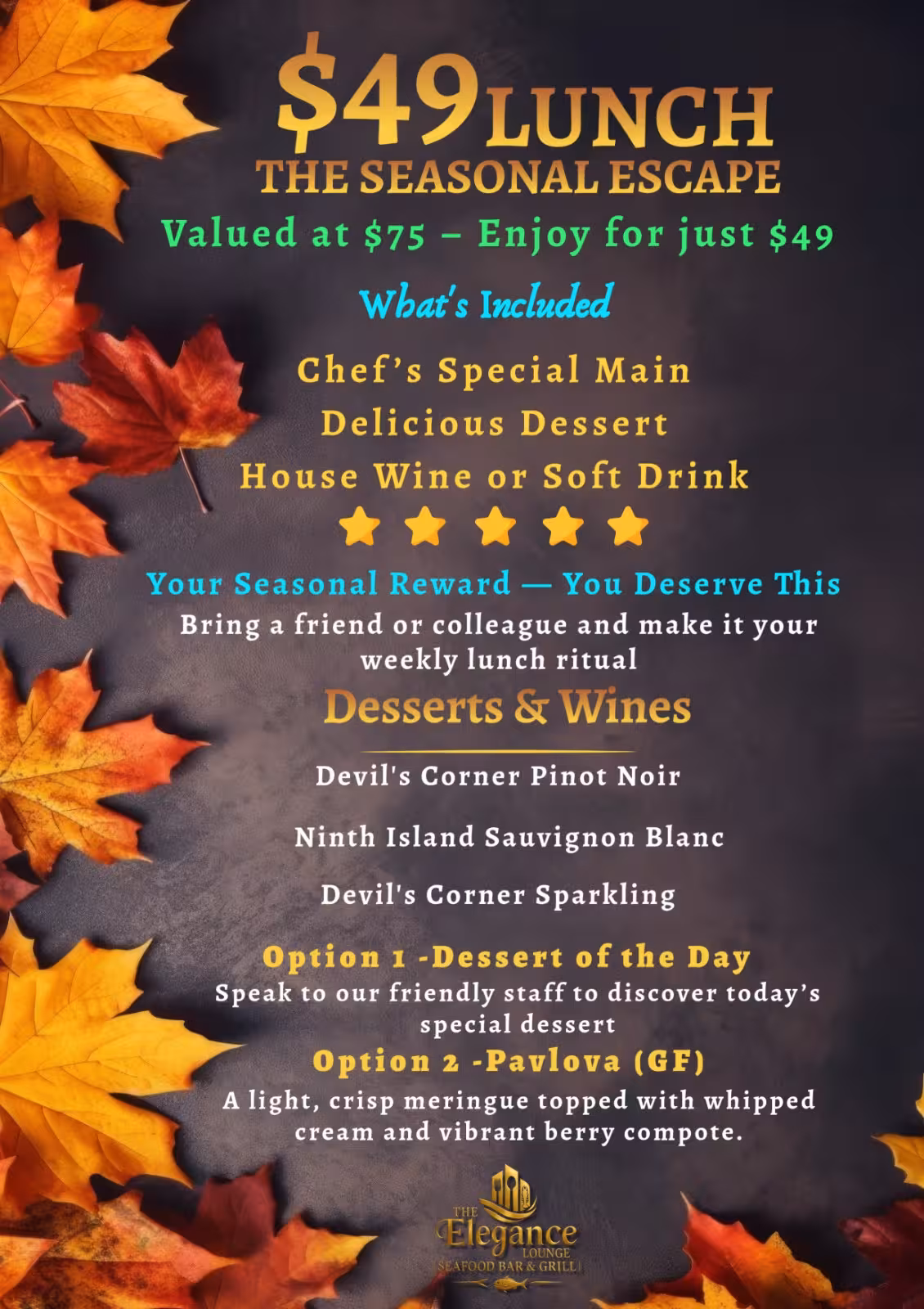 🍂 $49 LUNCH